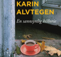 En sannsynlig historie av Karin Alvtegen (Nedlastbar lydbok)
