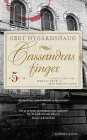 Cassandras finger av Gert Nygårdshaug (Heftet)