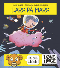 Løveunge - Lars på Mars (nynorsk)
