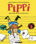 Pippi vil ikke bli stor og andre serier av Astrid Lindgren (Innbundet)