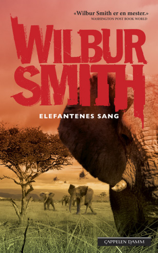 Elefantenes sang av Wilbur Smith (Ebok)