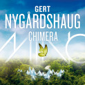 Chimera av Gert Nygårdshaug (Nedlastbar lydbok)