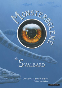 Monsterøglene på Svalbard