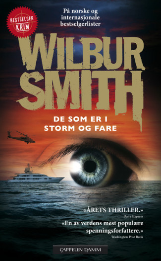 De som er i storm og fare av Wilbur Smith (Heftet)