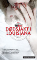 Dødsjakt i Louisiana av Charlaine Harris (Ebok)