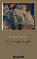 Anna Maria Harm av Peter Serck (Ebok)