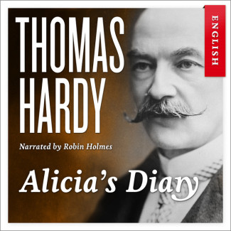 Alicia’s Diary av Thomas Hardy (Nedlastbar lydbok)