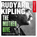 The Mother Hive av Rudyard Kipling (Nedlastbar lydbok)