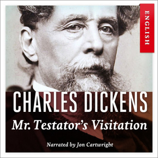 Mr. Testator's Visitation av Charles Dickens (Nedlastbar lydbok)