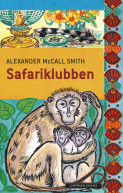 Safariklubben av Alexander McCall Smith (Ebok)