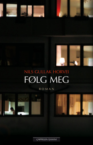 Følg meg av Nils Gullak Horvei (Ebok)