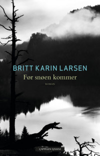 Før snøen kommer