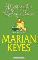 Mysteriet i Mercy Close av Marian Keyes (Innbundet)