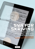 Syn for skriving av Bente Aamotsbakken og Norunn Askeland (Heftet) Syn for skriving av Bente Aamotsbakken og Norunn Askeland (Heftet)