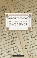 Susanna Moodies dagbøker av Margaret Atwood (Heftet)