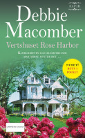 Vertshuset Rose Harbor av Debbie Macomber (Ebok)