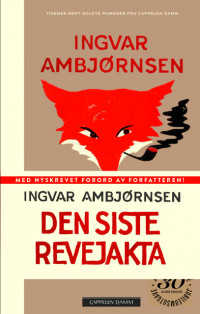 Den siste revejakta (Jubileumsutgave)