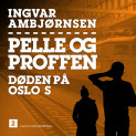 Døden på Oslo S av Ingvar Ambjørnsen (Nedlastbar lydbok)