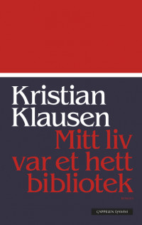 Mitt liv var et hett bibliotek