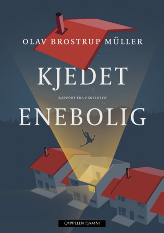 Kjedet enebolig av Olav Brostrup Müller (Innbundet)