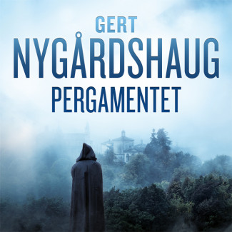 Pergamentet av Gert Nygårdshaug (Nedlastbar lydbok)