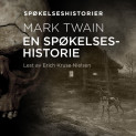 En spøkelseshistorie av Mark Twain (Nedlastbar lydbok)