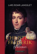 Christian Frederik av Lars Roar Langslet (Innbundet)