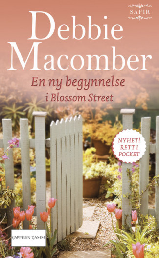 En ny begynnelse i Blossom Street av Debbie Macomber (Ebok)