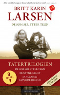 Tatertrilogien av Britt Karin Larsen (Ebok)