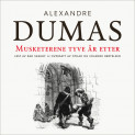 Musketerene tyve år etter av Alexandre Dumas d.e. (Nedlastbar lydbok)