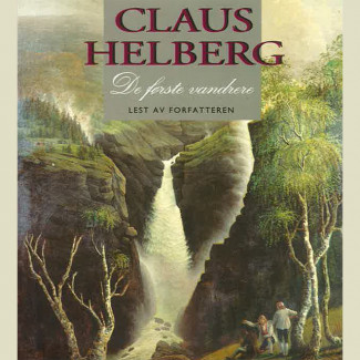 De første vandrere av Claus Helberg (Nedlastbar lydbok)
