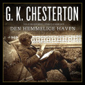 Den hemmelige haven av G. K. Chesterton (Nedlastbar lydbok)