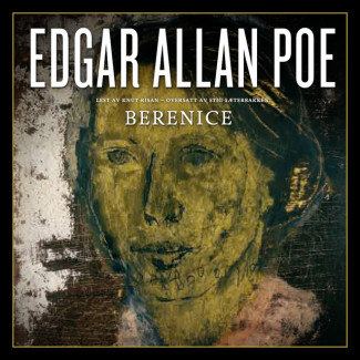 Berenice av Edgar Allan Poe (Nedlastbar lydbok)