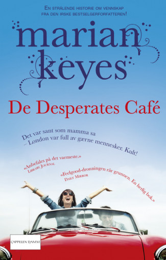 De desperates café av Marian Keyes (Ebok)