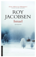 Ismael av Roy Jacobsen (Heftet)
