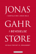 I bevegelse av Jonas Gahr Støre (Innbundet)