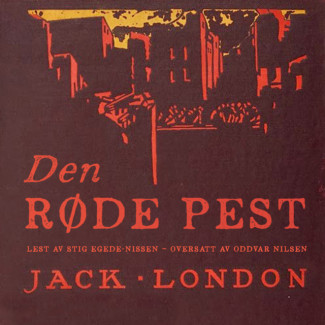 Den røde pest av Jack London (Nedlastbar lydbok)