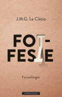 Fotfeste av Jean-Marie Gustave Le Clézio (Innbundet)