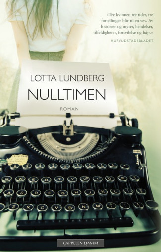 Nulltimen av Lotta Lundberg (Innbundet)