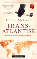 Transatlantisk av Colum McCann (Heftet)