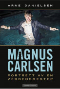 Magnus Carlsen av Arne Danielsen (Fleksibind)