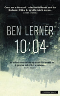 10:04 av Ben Lerner (Innbundet)