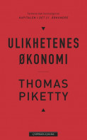 Ulikhetenes økonomi av Thomas Piketty (Innbundet)