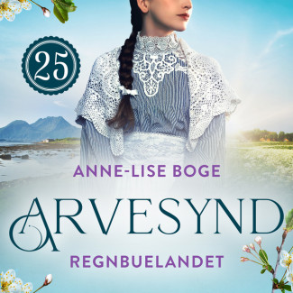 Regnbuelandet av Anne-Lise Boge (Nedlastbar lydbok)