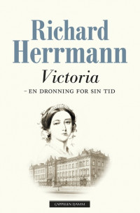 Victoria-en dronning for sin tid