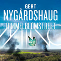 Himmelblomsttreet av Gert Nygårdshaug (Nedlastbar lydbok)