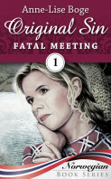 Fatal Meeting av Anne-Lise Boge (Ebok)