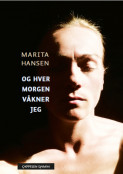 Og hver morgen våkner jeg av Marita Hansen (Ebok)