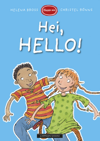 Klassen min - Hei, Hello! av Helena Bross (Innbundet)