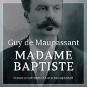 Madame Baptiste av Guy de Maupassant (Nedlastbar lydbok)